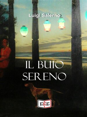 cover image of Il buio sereno